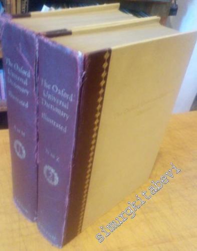 The Oxford Universal Dictionary Ilustrated 2 Cilt -