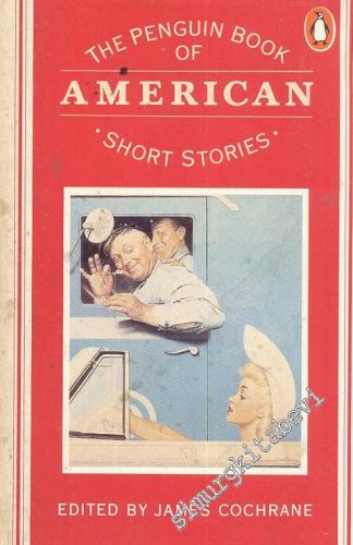 The Penguin Book Of American Short Stories -