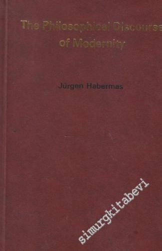 The Philosophical Discourse of Modernity: Twelve Lectures -