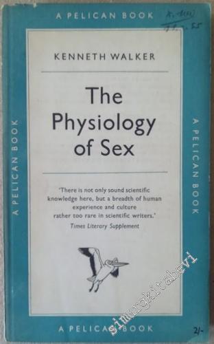 The Physiology of Sex and its Social Implications -        1954