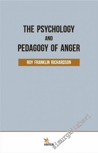 The Psychology and Pedagogy Of Anger -        2020