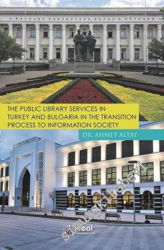 The Public Library Services in Turkey and Bulgaria in The Transition P