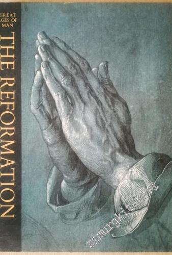 The Reformation: Great Ages of Man -        1967