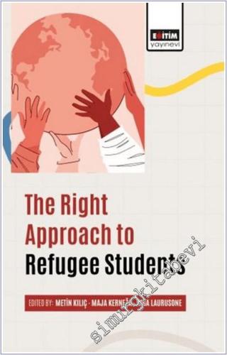 The Right Approach to Refugee Students -        2025