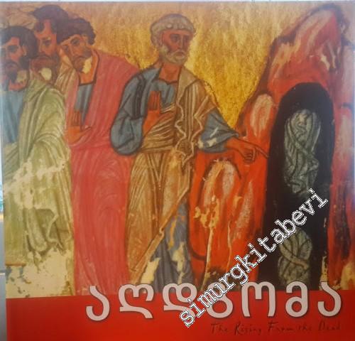 The Rising From the Deat: The Easter Cycle in Georgian Miniature 11-13. CC. -