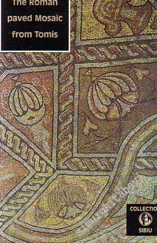 The Roman Paved Mosaic from Tomis -