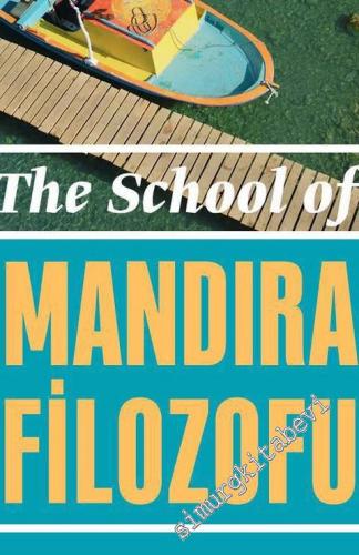 The School Of Mandıra Filozofu -