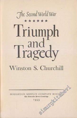 The Second World War 6: Triumph and Tragedy -        1953