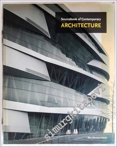 The Sourcebook of Contemporary Architecture (paperback) - 2011