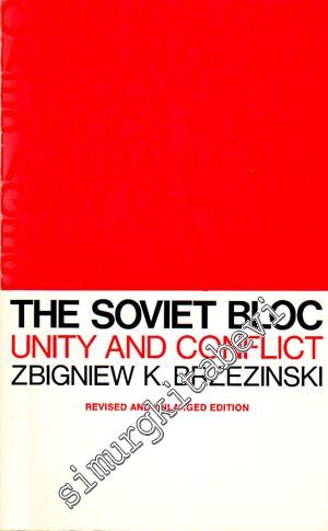 The Soviet Bloc: Unity and Conflict -