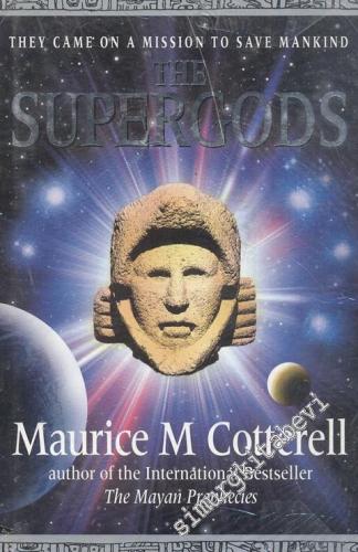 The Supergods: They came on a mission to save mankind