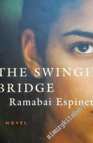 The Swinging Bridge - A Novel