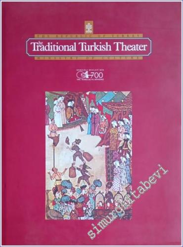 The Traditional Turkish Theater CİLTLİ