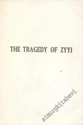 The Tragedy of ZYYI -        1977