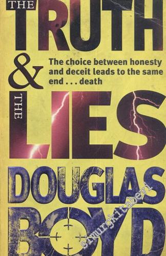 The Truth And The Lies -