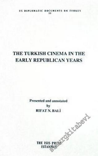 The Turkish Cinema in the Early Republican Years  -        2007
