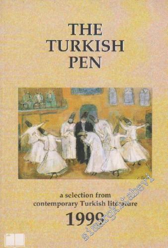 The Turkish Pen 1999 - Vol: 4 No: 13      July