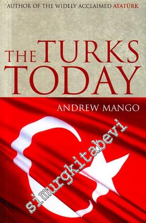 The Turks Today -