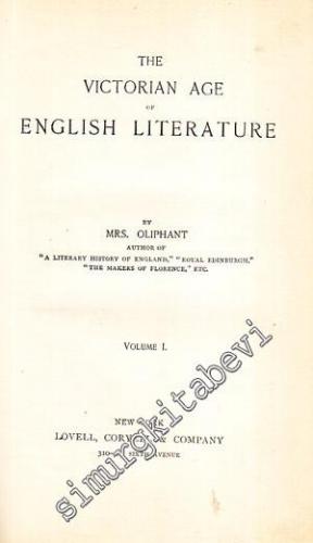 The Victorian Age of English Literature - Volume 1