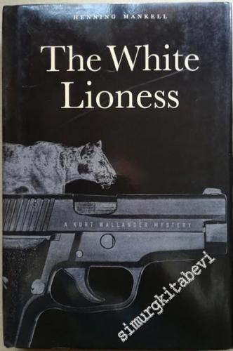 The White Lioness: A Mystery