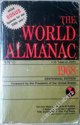 The World Almanac and Book of Facts 1968 - Centennial Edition -        1967