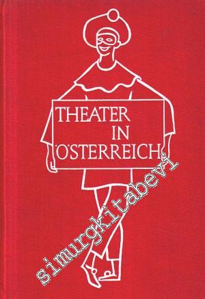 Theater in Österreich = Theatre in Austria = Le Theatre en Autriche -