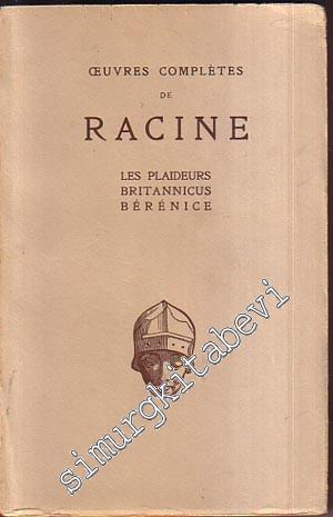 Théatre de 1668 à 1670: Les Plaideurs Britannicus Bérénice Jean Racine