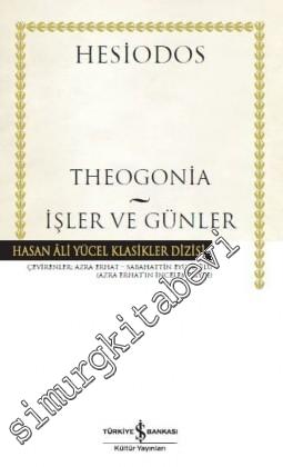 Theogonia - İşler ve Günler CİLTLİ -