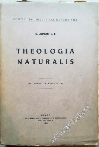 Theologia Naturalis - Ad Usum Alumnorum