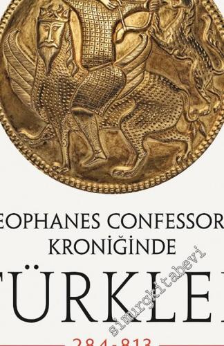 Theophanes Confessor'ün Kroniğinde Türkler (284 - 813) : Avrupa Hunlar