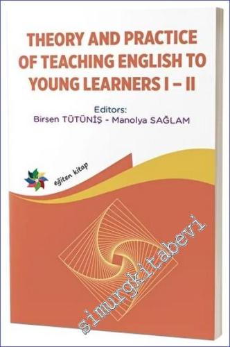Theory and Practice Of Teaching English to Young Learners 1 - 2 - 2023