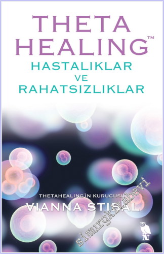 Theta Healing - Hastalıklar ve Rahatsızlıklar
