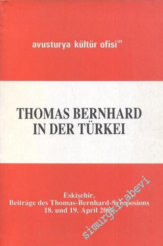 Thomas Bernhard in Der Türkei  -