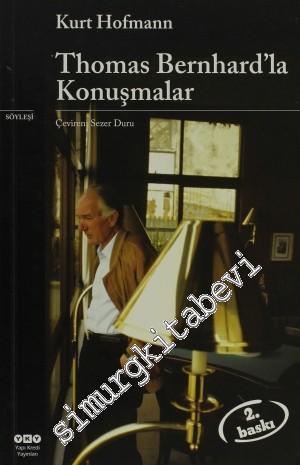 Thomas Bernhard'la Konuşmalar -        2012