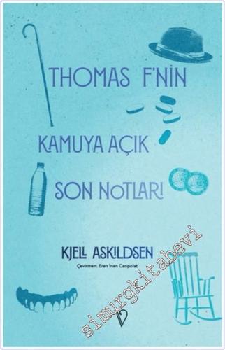 Thomas F'nin Kamuya Açık Son Notları -        2024