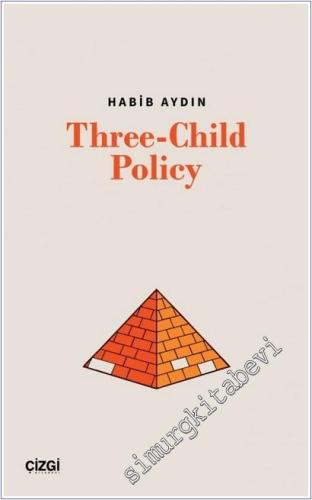 Three-Child Policy -        2025