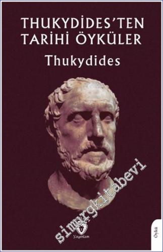 Thukydides'ten Tarihi Öyküler - 2024