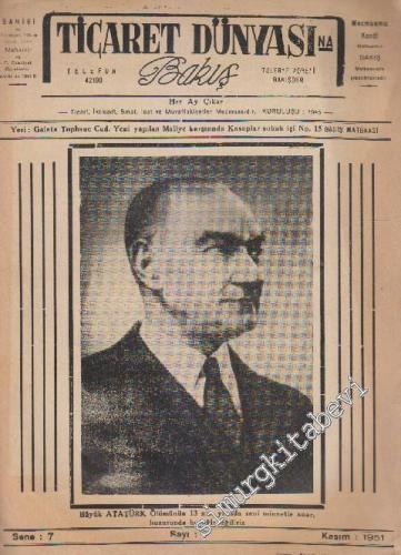 Ticaret Dünyası'na Bakış - Sayı: 8  11  7  Kasım 1951