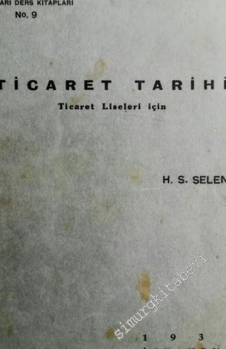 Ticaret Tarihi, Ticaret Liseleri İçin -        1938