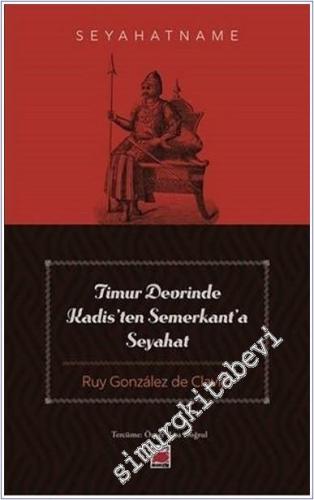 Timur Devrinde Kadis'ten Semerkant'a Seyahat -        2025