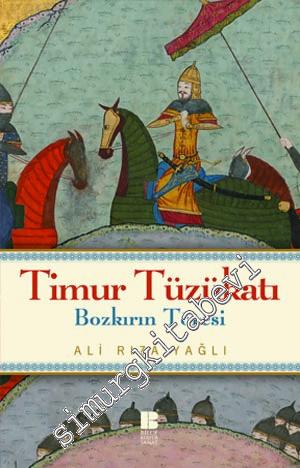 Timur Tüzükatı: Bozkırın Töresi -        2016