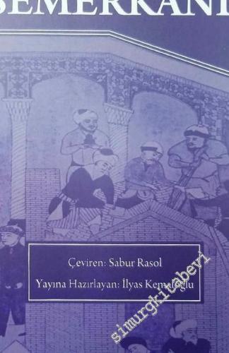 Timur ve Timurîler Devrinde Semerkand -
