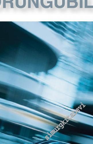 Tinin Görüngübilimi: Önsöz, Giriş, Duyu Pekinliği, Saltık Biligi -        2011