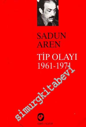 TİP Olayları 1961 - 1971