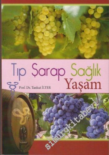 Tıp, Şarap, Sağlık, Yaşam -