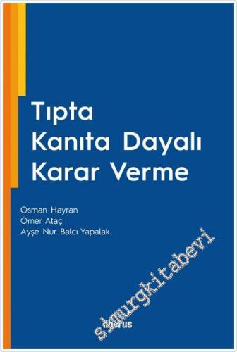 Tıpta Kanıta Dayalı Karar Verme -        2025