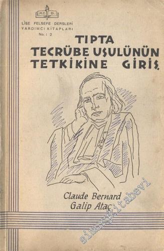 Tıpta Tecrübe Usulünün Tetkikine Giriş -