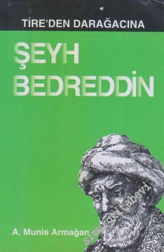 Tire'den Darağacına Şeyh Bedreddin -        2004