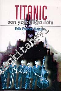 Titanic: Son Yolculuğa İlahi -