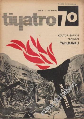Tiyatro 70 Aylık Tiyatro Dergisi - Sayı: 9, Aralık 1970
